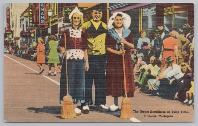 Linen~Street Scrubbers @ Lovely Tulip Time In Holland Michigan~Vintage Postcard