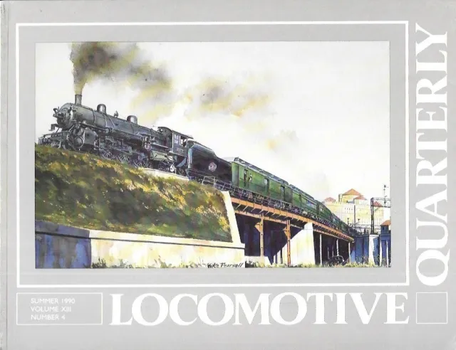 Locomotive Quarterly Summ 90 C&NW PRR Pennsylvania SF Santa Fe Texas Types
