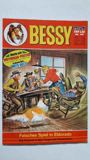 Bessy Nr.481 - Z1-2 ORIGINAL ERSTAUFLAGE WESTERN BASTEI COMIC Willy Vandersteen