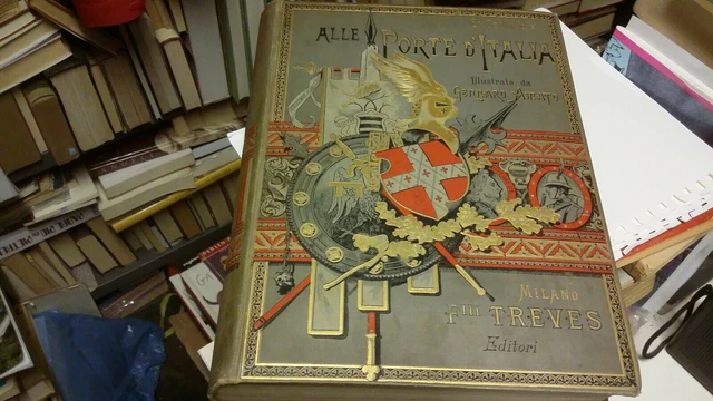 E.DE AMICIS ALLE PORTE D'ITALIA ILL.G.AMATO TREVES ED.1892, 22o21
