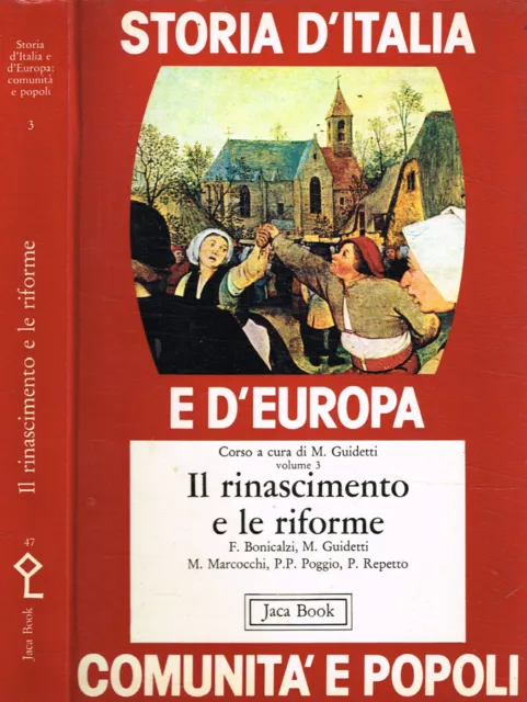 Storia d'Italia e d' Europa: comunità e popoli 3. Il rinascimento e le riforme.
