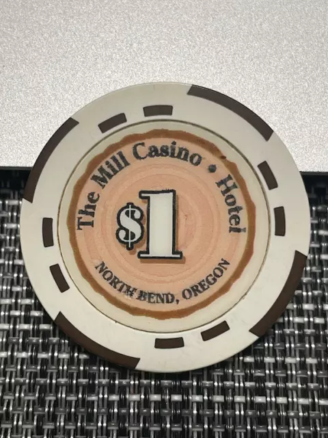 $1 The Mill Hotel Casino Chip Poker Chip North Bend Oregon Gambling Token