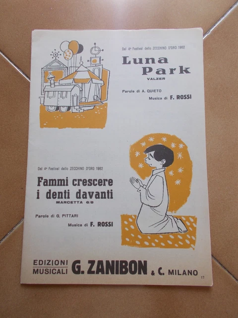 4° Zecchino D'oro 1962 Spartito Luna Park / Fammi Crescere I Denti Davanti