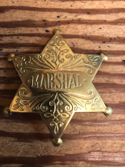 Badge: brass, engraved, "MARSHAL"  Lawman, Police, Old West