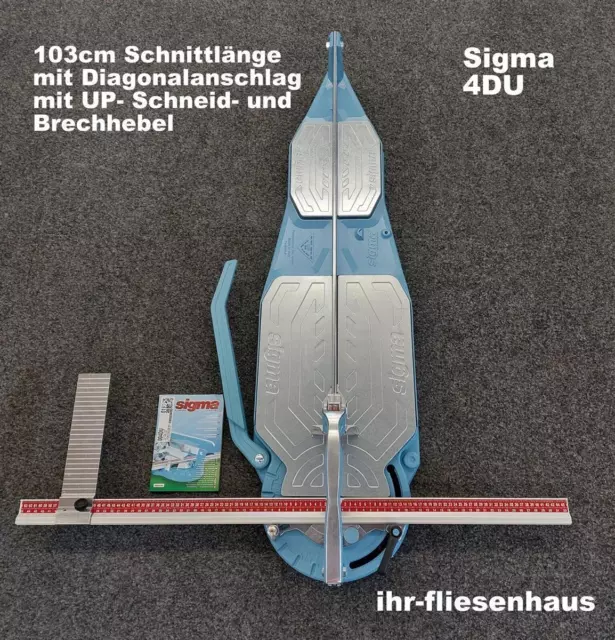 Sigma Profi Fliesenschneider 4DU 103cm Neueste Version UP mit Diagonalanschlag