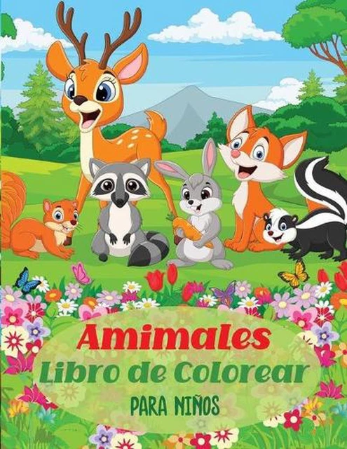 ANIMALES LIBRO DE Colorear Para Nios: Colorear Ni?os 4 a?osMi Primer ...