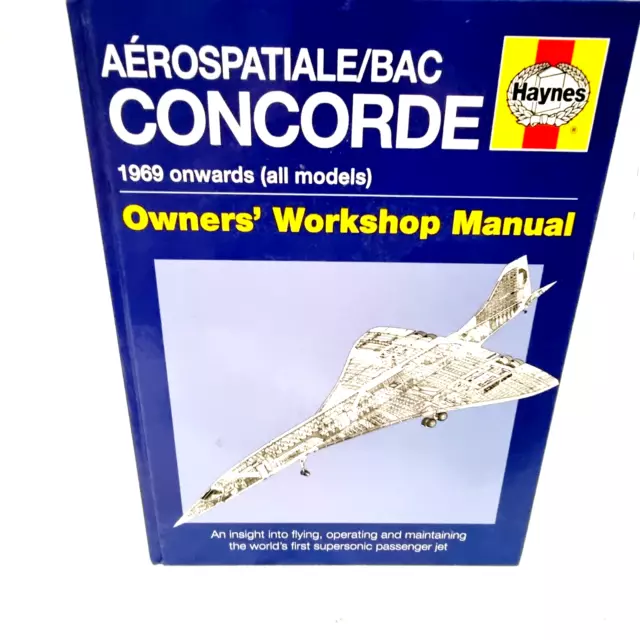 Haynes Aerospatiale BAC Concorde 1969 Onwards All Models Owners Workshop Manual