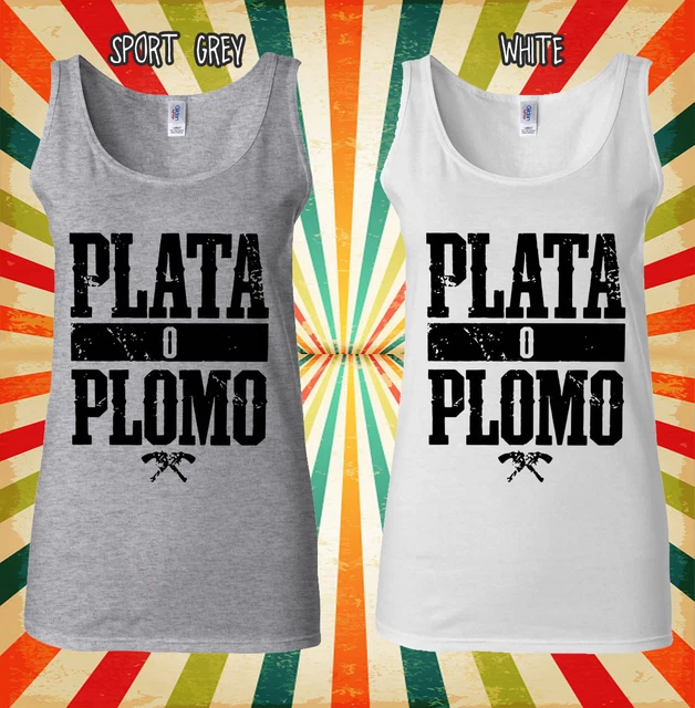 Maglietta unisex Pablo Escobar Plata O Plomo Drug Divertente Uomo Donna Gilet Tank Top 95 7