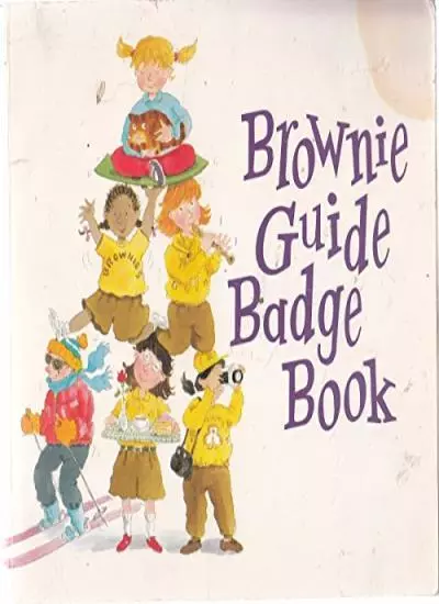 The Brownie Guide Badge Book (Guide Association),Kathryn Cleary,