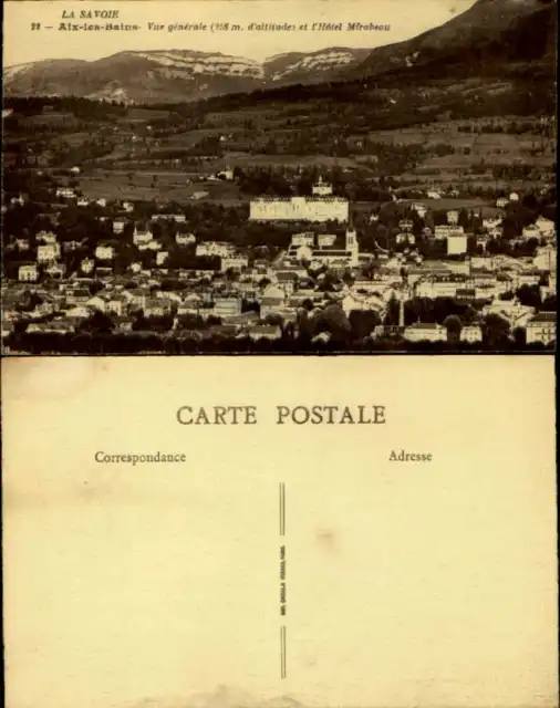 Aix-les-Bains Savoie France Vue generale et l'Hotel Mirabeau ~ vintage postcard