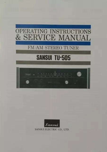 Sansui TU-505 - FM AM  Stereo Radio Tuner -Instruction - USER & SERVICE MANUAL