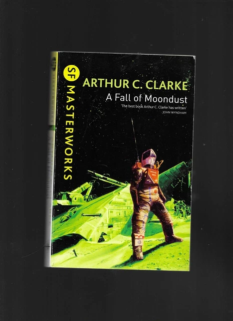 A FALL OF MOONDUST by Arthur C. Clarke 1991 Bantam Paperback