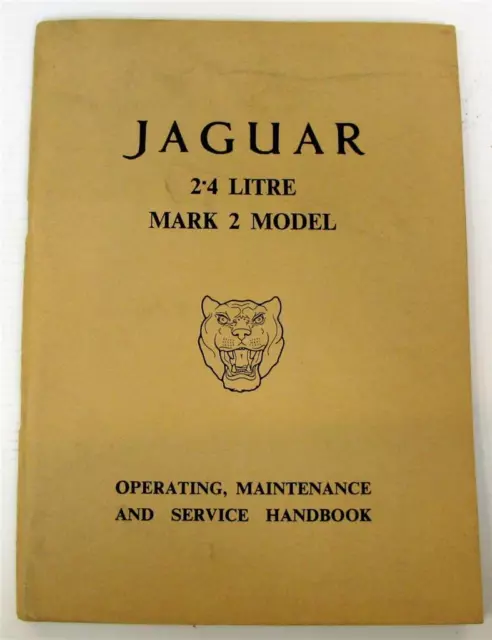 JAGUAR 2.4 Litre Mark 2 Model Car Owners Handbook #E/117/7