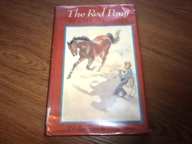 The Red Pony John Steinbeck Wesley Dennis Horse Book