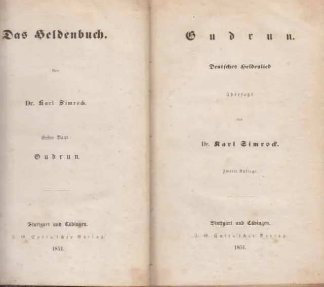 Gudrun. Deutsches Heldenlied. Übersetzt von Karl Simrock. Zweite Auflage. Simroc