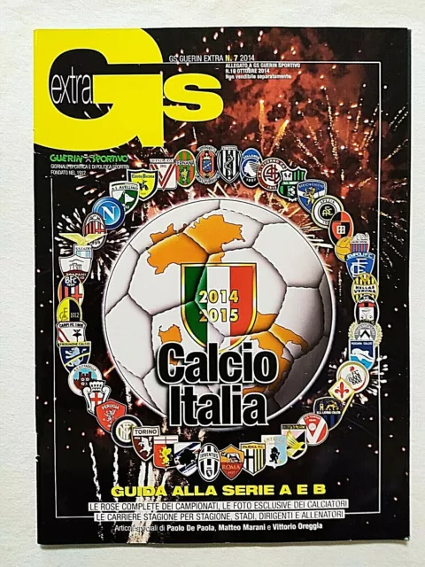 Guerin Sportivo Extra N°37 2006 Calcio Italia 2006/07 Juventus Serie B  Calciopol