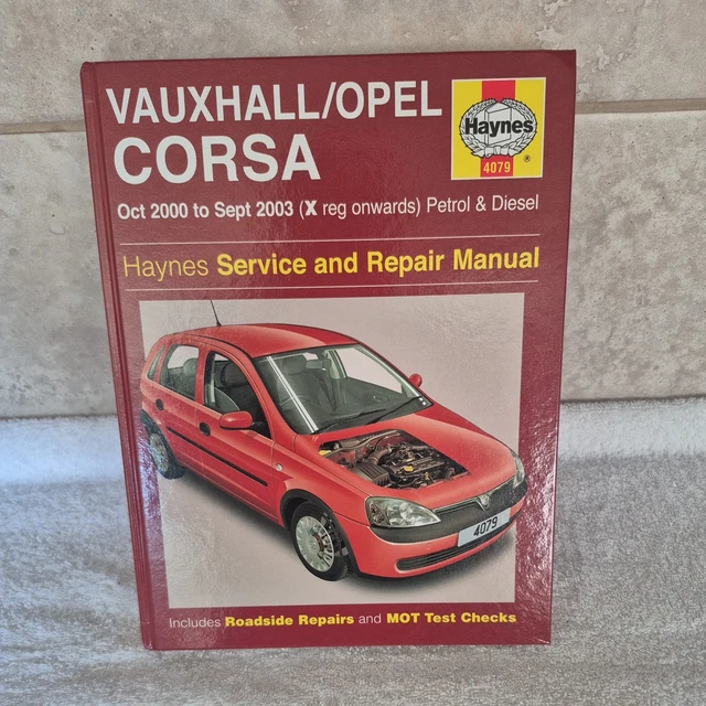 Opel Corsa Reparatur Haynes Reparaturanleitung Für Vauxhall/Opel Corsa Benzin & Diesel (09/2006 - 2010) Opel Corsa Werkstatthandbuch