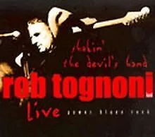 Shakin' the Devil's Hand: Live by Rob Tognoni, D. Baird | CD | condition good