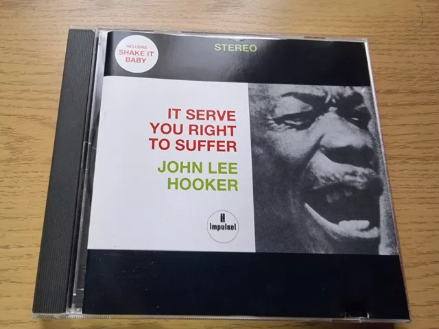 John Lee Hooker - It serves you right to suffer CD MCAD18186
