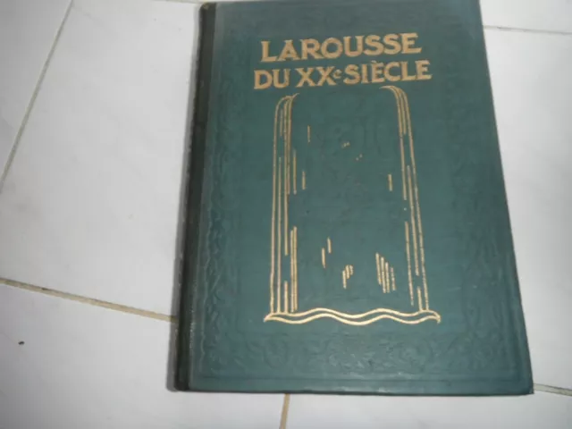 LAROUSSE DU XX SIECLE TOME  PRELIER 1 A-CAR1 de  PAUL AUGE de 1928