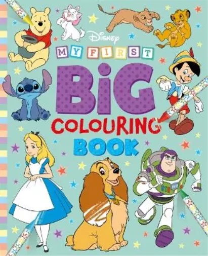 Disney: My First Big Colouring Book (Poche)