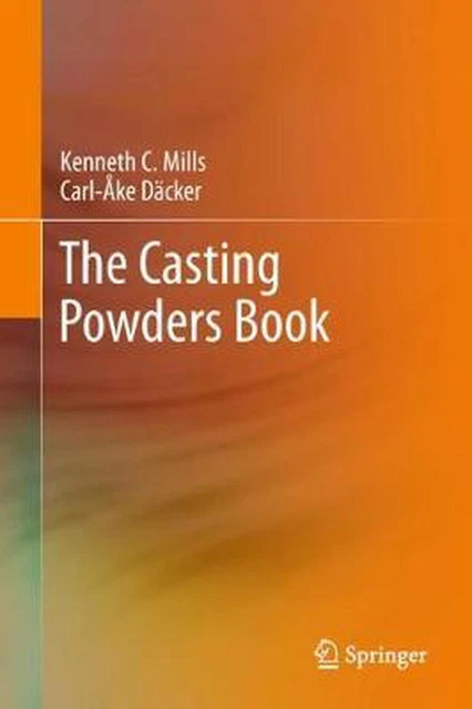 Casting Powders Book by Kenneth C. Mills (English) Hardcover Book