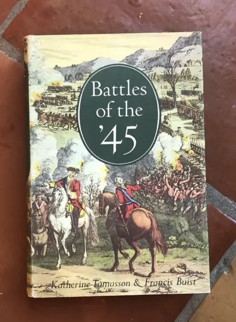 Battles of the ‘45 by Katherine Tomasson 1962 HBDJ Jacobite Rising of 1745 book