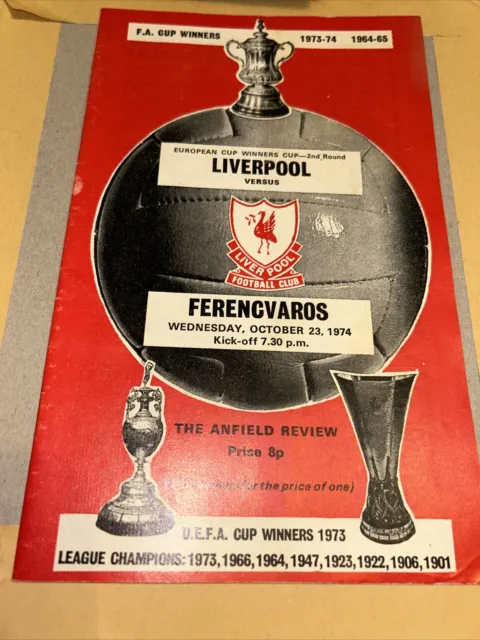 Liverpool V Ferencvaros Cup Winners Cup 2R 23rd Oct 1974
