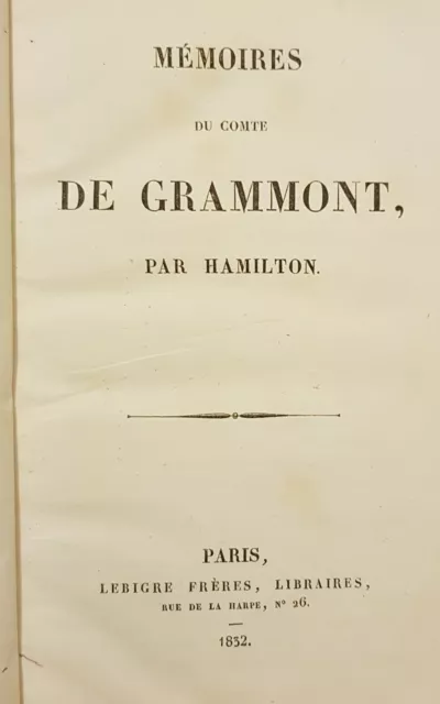 Mémoires du comte de Grammont par Hamilton  - 1832, Edition originale.