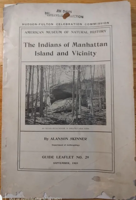 The Indians Of Manhattan Island And Vicinity 1909
