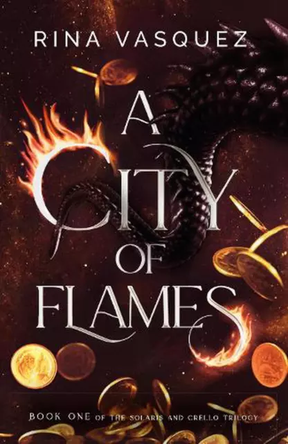 A City of Flames: Discover the unmissable epic BookTok sensation! by Rina Vasque