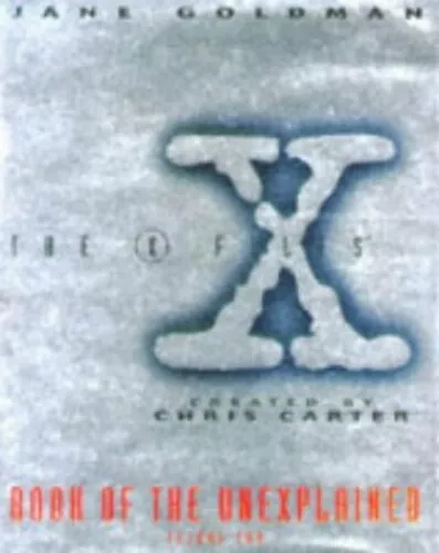 X-files Book of the Unexplained: Vol 2 by Jane Goldman Hardback Book The Cheap