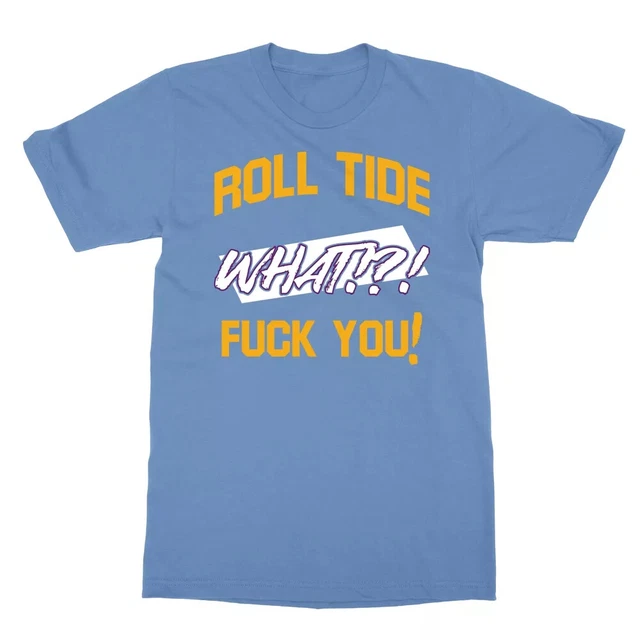 Coach O Roll Tide F You Louisiana Football T-Shirt $6.99 - Picclick