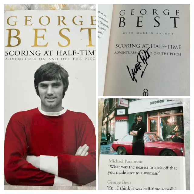 George Best Signed Autobiography in excellent Condition “Scoring at Half Time”