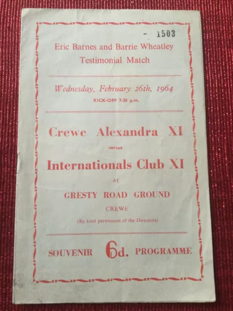 Crewe Alexandra v Internationals XI Barnes / Wheatley Testimonial 26/2/1964