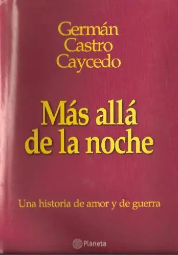 Mas Alla de la Night, German Castro Caycdeo