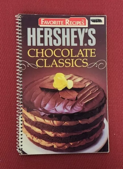 Hershey's Chocolate Classics (Favorite All Time Recipes) Cookbook Spiral 1988