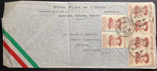 1940 Guaymas Sonora Mexico Hotel Playa Cortes Cover To Mariposa CA USA