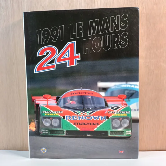 1991 Le Mans 24 Hours Official Yearbook Annual English Mazda 787B Jaguar Xjr12