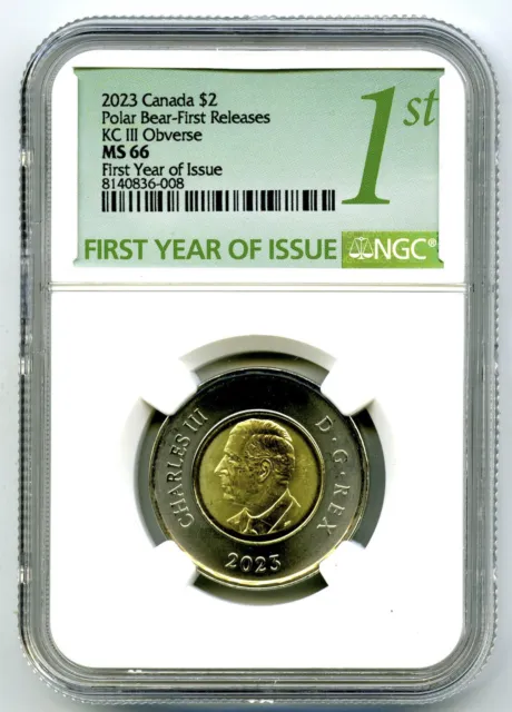 2023 $2 Canada Ngc Ms66 King Charles Toonie First Releases & Year Of Issue