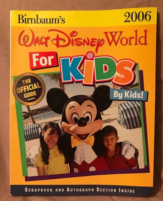 BIRNBAUMS 2006 WALT Disney World For Kids Book 9.99 PicClick