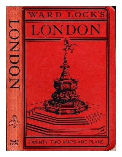 WARD, LOCK & CO Guide to London: with large section plans of Central London; map