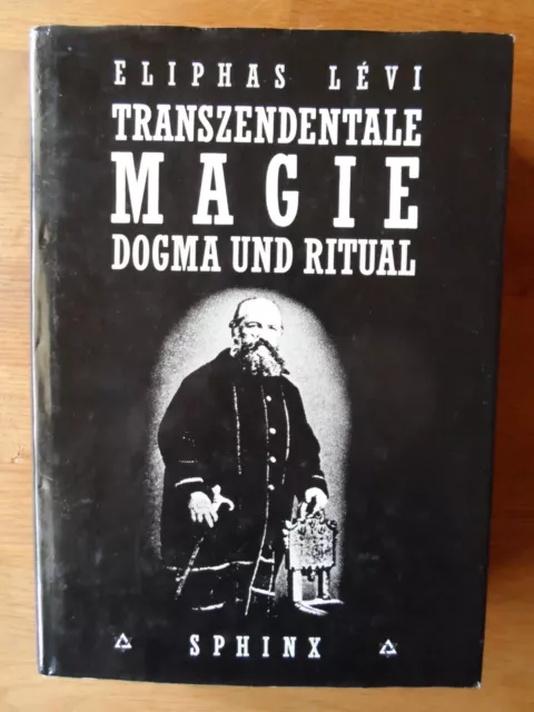 Transzendentale Magie Dogma und Ritual Eliphas Levi RAR Gesamtausgabe