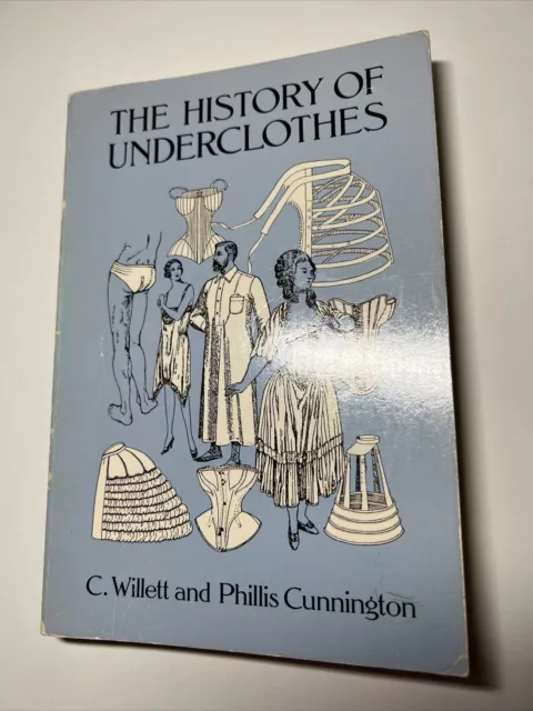 THE HISTORY OF Underclothes (Dover Fashion and Costumes