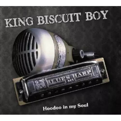 King Biscuit Boy Hoodoo in My Soul (CD) Album