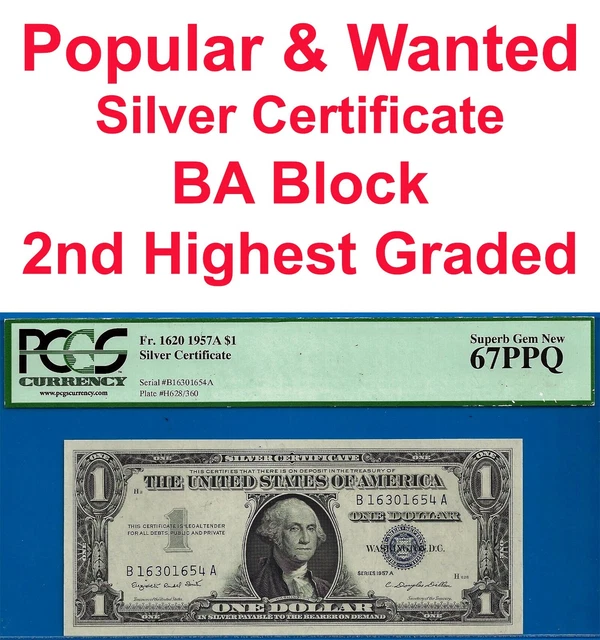 1957A $1 Silver Certificate PCGS 67PPQ 2nd highest graded BA block Fr 1620