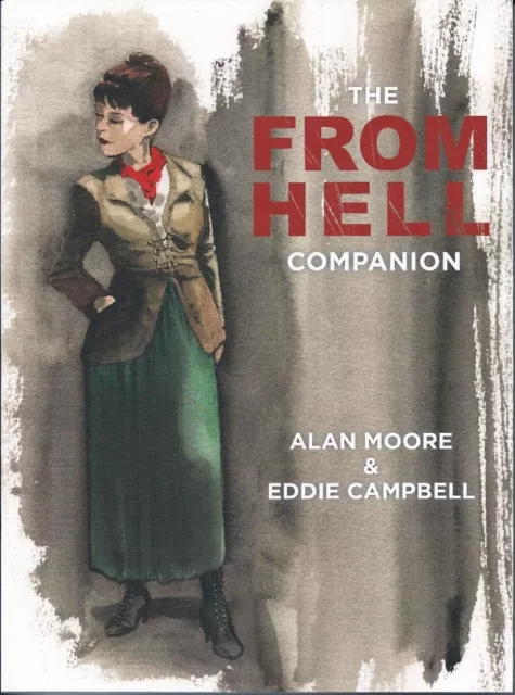 FROM HELL COMPANION by Eddie Campbell & Alan Moore