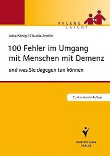 100 Fehler im Umgang mit Menschen mit Demenz: und w... | Buch | Zustand sehr gut