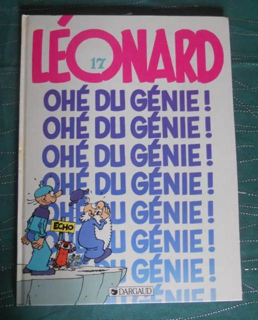 léonard 17 ohé du génie! BD EO 1988 Dargaud