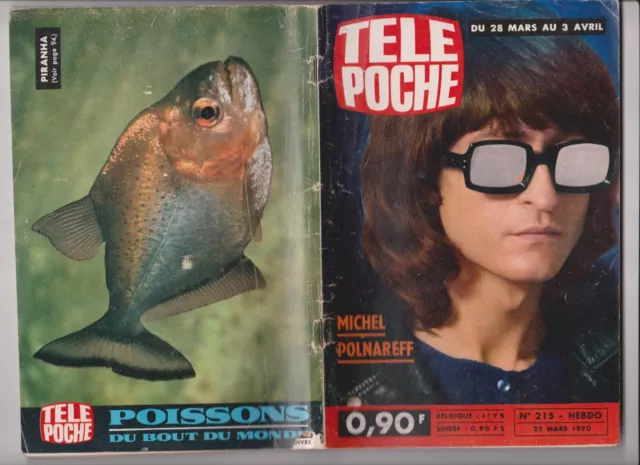 Tele Poche 1970 N°215 Complet - Michel Polnareff